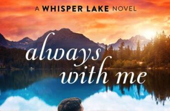 Barbara Freethy Always With Me (Whisper Lake Book 1) – Kindle Edition