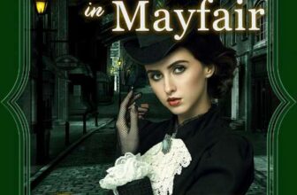 Beverley Oakley – A Fatal Rendezvous in Mayfair: A Gothic Murder Mystery (London Ladies in Peril Mystery series Book 1) Kindle Edition