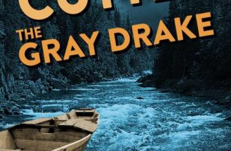 Charles Cutter – The Gray Drake: Murder on the Au Sable (Burr Lafayette Mystery Book 2) Kindle Edition