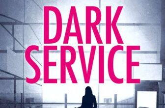 Dark Service: A Thrilling British Detective Novel – Kindle Edition