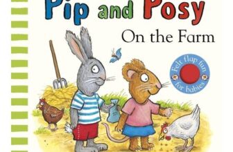 Pip and Posy: Where Are You on the Farm