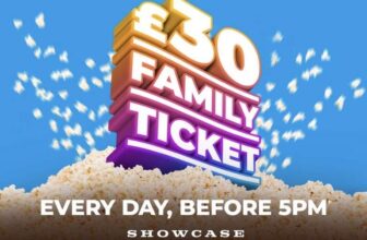 £30 Family cinema Ticket everyday before 5pm (includes Weekends & School Holidays) – 2 adults and 2 children or 1 adult and 3 children