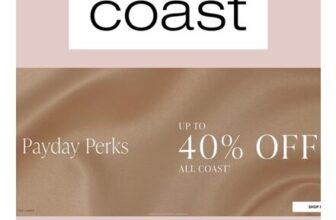 Coast Payday Perks Sale – up to 40% off on All Coast