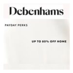 Debenhams Payday Sale – up to 80% off on Homeware