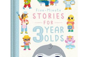 Five-Minute Stories for 3 Year Olds (Bedtime Story Collection)