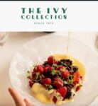 Free Desert at The Ivy when dining from The Heritage Menu