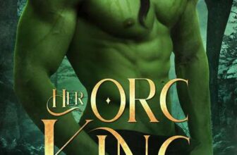 Her Orc King by Zoe Ashwood, Kindle Edition