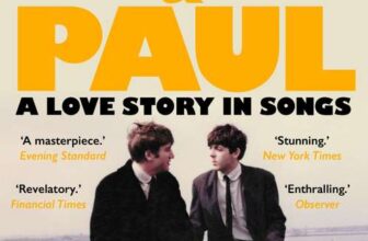 John and Paul: A Love Story in Songs The 1 Sunday Times Bestseller (paperback)