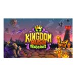 Kingdom Rush Vengeance – Tower Defense