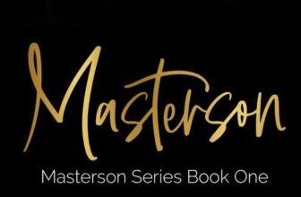 Masterson: A Dark Romance – Kindle Edition