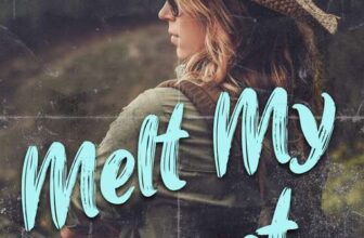 Melt My Heart (Catskill Crew Romance Book 1) – Kindle Edition