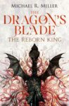 Michael R. Miller – The Dragons Blade (3 book series) Kindle edition