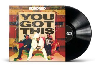 Skindred – You Got This Signed Vinyl