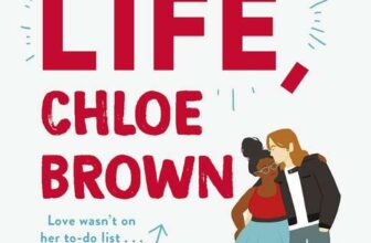 Talia Hibbert – Get A Life, Chloe Brown – Kindle Edition