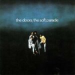 The Doors Soft Parade Vinyl Album