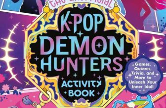 The Unofficial K-Pop Demon Hunters Activity Book