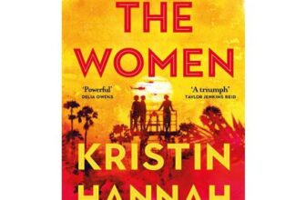 The Women: Bestselling, Unforgettable Novel Capturing Millions of Hearts