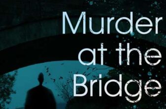 UK Crime Thriller – Bruce Beckham – Murder at the Bridge – Kindle Edition