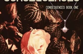 Aleatha Romig Consequences: Book 1 of the Dark Romance Consequences Series – Kindle Edition