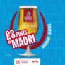 £3 Pints of Madri – Via App