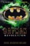 Batman: Revolution by John Jackson Miller Hardback