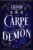 Carpe Demon, demon slayer – kindle edition