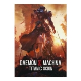 Daemon X Machina: Titanic Scion (PC)