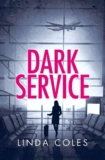 Dark Service: A Thrilling British Detective Novel – Kindle Edition