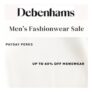 Debenhams Payday Sale – up to 60% off on Menswear
