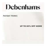 Debenhams Payday Sale – up to 80% off on Homeware