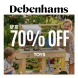 Debenhams Spring Sale – up to 70% off on Kids Toys