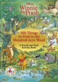 Disney Winnie The Pooh 100 Things to Find in the Hundred Acre Wood: A Search and Find Activity Book