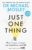 Dr Michael Mosley – Just One Thing: How simple changes can transform your life. Kindle Edition.