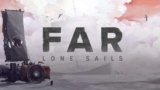 FAR: Lone Sails (PC)