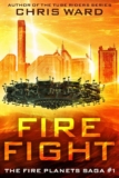 Fire Fight (The Fire Planets Saga Book 1) – kindle edition