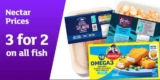 Fish Fortnight 3 for 2 on all Fish products