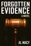 Forgotten Evidence: A Novel (Goodlove and Shek Book 4) – Kindle Edition
