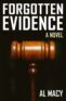 Forgotten Evidence: A Novel (Goodlove and Shek Book 4) – Kindle Edition