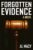 Forgotten Evidence: A Novel (Goodlove and Shek Book 4) – Kindle Edition