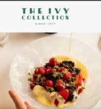 Free Desert at The Ivy when dining from The Heritage Menu