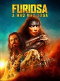 Furiousa: A Mad Max Saga 4k UHD To Buy & Keep