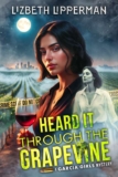 Heard It Through the Grapevine – kindle edition