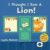 I Thought I Saw a Lion Kids Board Book