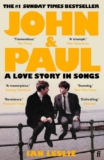 John and Paul: A Love Story in Songs The 1 Sunday Times Bestseller (paperback)