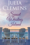 Julia Clemens – Sunset on Whisling Island – Kindle Edition