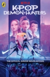KPop Demon Hunters: The Official Junior Novelization