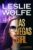 Leslie Wolfe – Las Vegas Girl: A completely gripping, heart-stopping crime thriller (Baxter & Holt Book 1) Kindle Edition