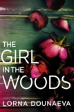 Lorna Dounaeva – The Girl In the Woods (Secrets & Lies: Standalone Psychological Thrillers) Kindle Edition