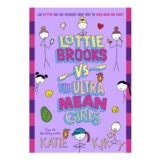 Lottie Brooks vs the Ultra Mean Girls: Diary 8