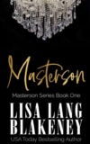 Masterson: A Dark Romance – Kindle Edition